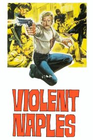 مشاهدة فيلم Violent Naples 1976 مترجم