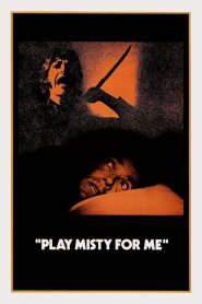 مشاهدة فيلم Play Misty for Me 1971 مترجم