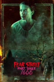 مشاهدة فيلم Fear Street 1666 part 3 2021 مترجم