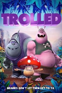 مشاهدة فيلم Trolled 2018 مترجم