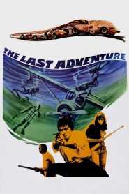 مشاهدة فيلم The Last Adventure 1967 مترجم