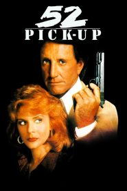 مشاهدة فيلم 52 Pick-Up 1986 مترجم