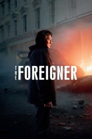 مشاهدة فيلم The Foreigner 2017 مترجم