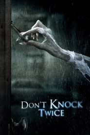 مشاهدة فيلم Don’t Knock Twice 2016 مترجم