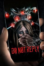 مشاهدة فيلم Do Not Reply 2019 مترجم