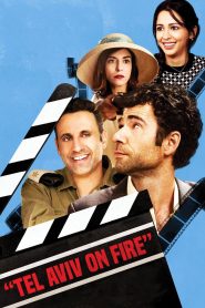 مشاهدة فيلم Tel Aviv on Fire 2018 مترجم