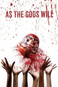 مشاهدة فيلم As the Gods Will 2014 مترجم