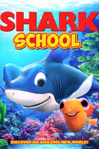 مشاهدة فيلم Shark School 2019 مترجم