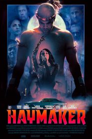 مشاهدة فيلم Haymaker 2021 مترجم