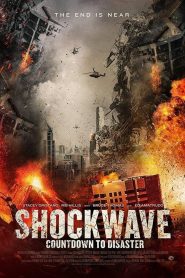 مشاهدة فيلم Shockwave 2017 مترجم