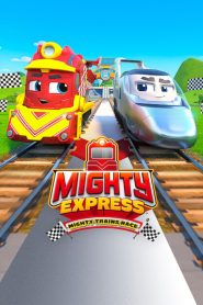 فيلم Mighty Express: Mighty Trains Race 2022 مدبلج