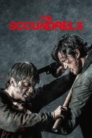 مشاهدة فيلم The Scoundrels 2018 مترجم