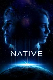 مشاهدة فيلم Native 2016 مترجم