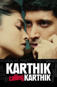 مشاهدة فيلم Karthik Calling Karthik 2010 مترجم