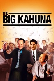 مشاهدة فيلم The Big Kahuna 1999 مترجم