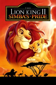 فيلم The Lion King 2: Simba’s Pride 1998 مدبلج