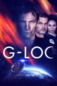 مشاهدة فيلم G-Loc 2020 مترجم