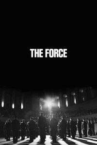 مشاهدة فيلم The Force 2017 مترجم