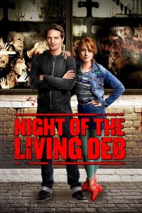 مشاهدة فيلم Night Of The Living Deb 2015 مترجم