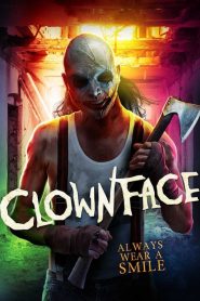 مشاهدة فيلم Clownface 2019 مترجم