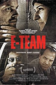 مشاهدة فيلم E-Team 2014 مترجم