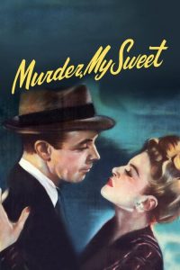 مشاهدة فيلم Murder, My Sweet 1944 مترجم