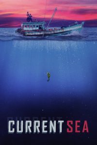 مشاهدة فيلم Current Sea 2020 مترجم