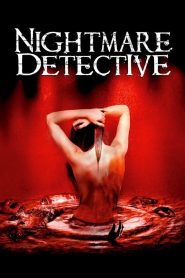 مشاهدة فيلم Nightmare Detective 2006 مترجم