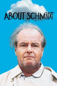 مشاهدة فيلم About Schmidt 2002 مترجم