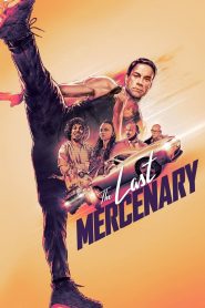 مشاهدة فيلم The Last Mercenary 2021 مترجم