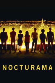 مشاهدة فيلم Nocturama 2016 مترجم