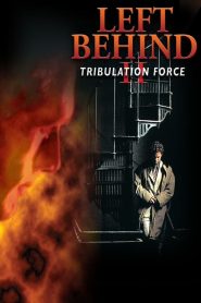 فيلم Left Behind II: Tribulation Force 2002 مترجم