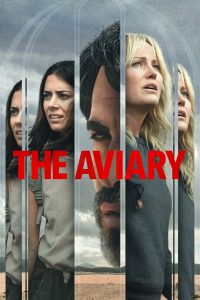 مشاهدة فيلم The Aviary 2022 مدبلج