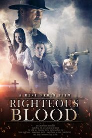 مشاهدة فيلم Righteous Blood 2021 مترجم