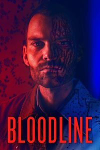 مشاهدة فيلم Bloodline 2018 مترجم