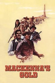 مشاهدة فيلم Mackenna’s Gold 1969 مترجم