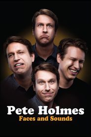 عرض Pete Holmes: Faces and Sounds 2016 مترجم