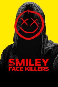 مشاهدة فيلم Smiley Face Killers 2020 مترجم