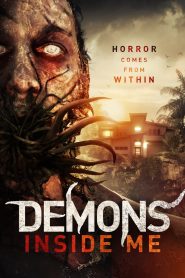 مشاهدة فيلم Demons Inside Me 2019 مترجم