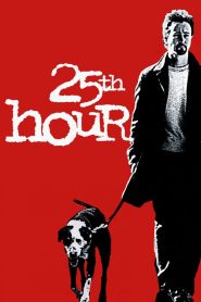 مشاهدة فيلم 25th Hour 2002 مترجم