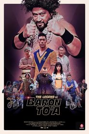 مشاهدة فيلم The Legend of Baron To’a 2020 مترجم