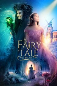 مشاهدة فيلم A Fairy Tale After All 2022 مترجم