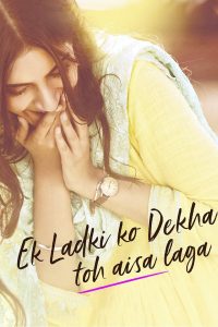 فيلم Ek Ladki Ko Dekha Toh Aisa Laga 2019 مترجم