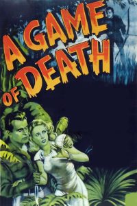 مشاهدة فيلم A Game of Death 1945 مترجم