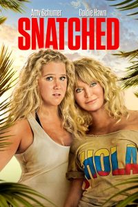 مشاهدة فيلم Snatched 2017 مترجم