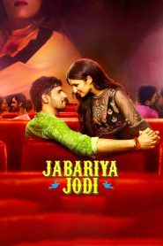 مشاهدة فيلم Jabariya Jodi 2019 مدبلج