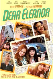 مشاهدة فيلم Dear Eleanor 2016 مترجم