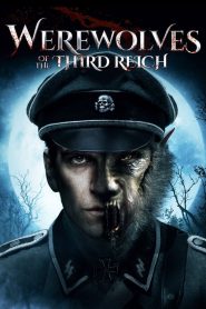 فيلم Werewolves of the Third Reich 2017 مترجم