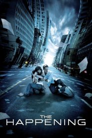 مشاهدة فيلم The Happening 2008 مترجم