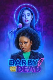 مشاهدة فيلم Darby and the Dead 2022 مترجم